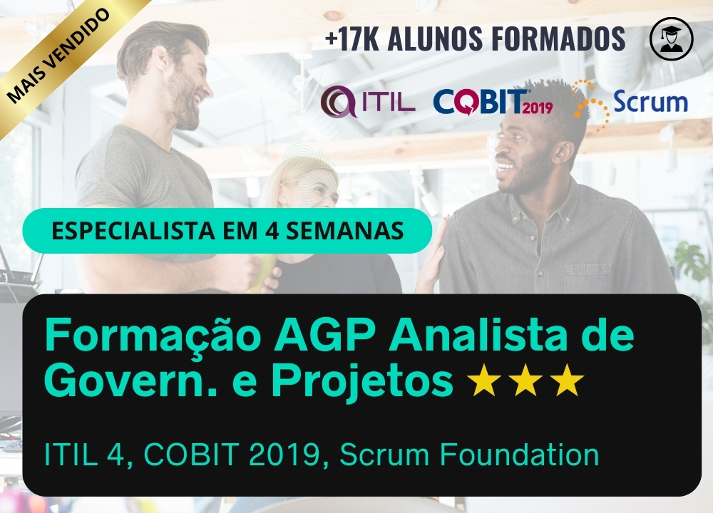 Formao AGP Analista de Govern. e Projetos (ITIL 4, COBIT 2019, Scrum Foundation)