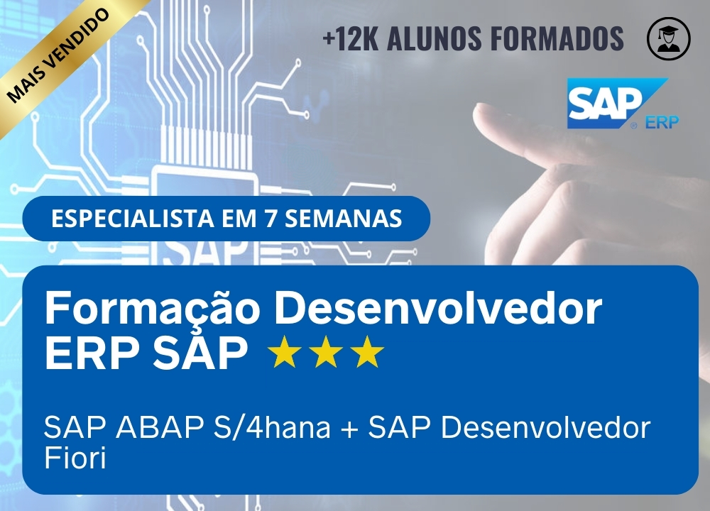 Formao Desenvolvedor ERP SAP (Academia Programao SAP ABAP S/4HANA + SAP Desenvolvedor Fiori)