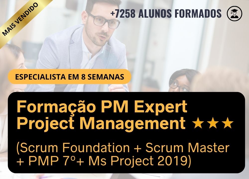 Formao PM Expert Project Management (Scrum Foundation+ Scrum Master + PMP + Ms Project)